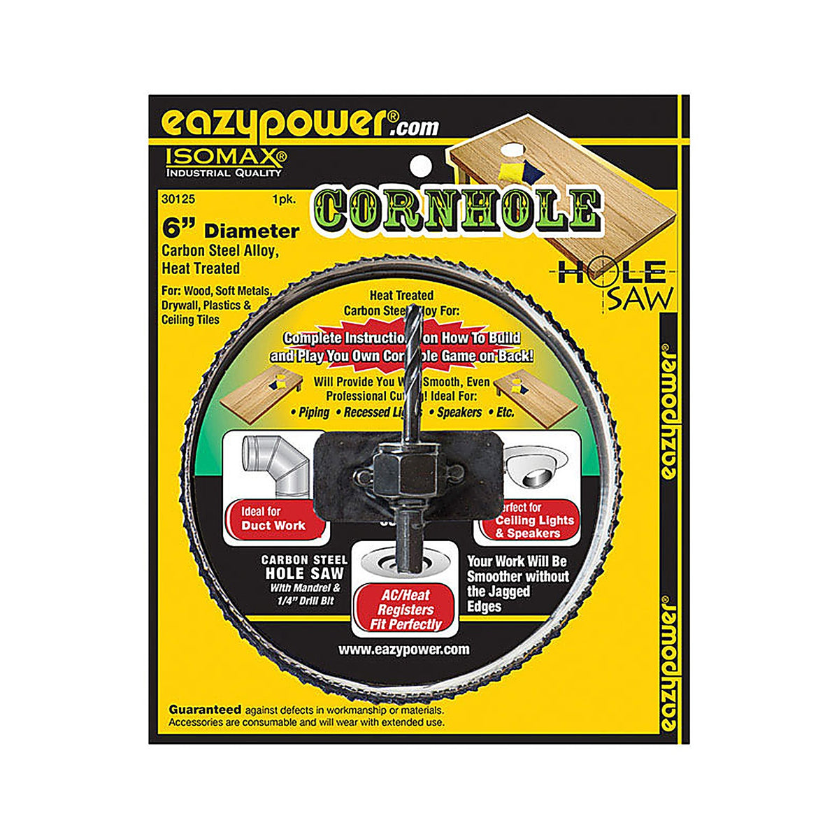 Eazypower - 30125 - Isomax Corn Hole 6 in. Dia. x 8 in. L Carbon Steel Hole Saw 1/4 in. 1/pc.