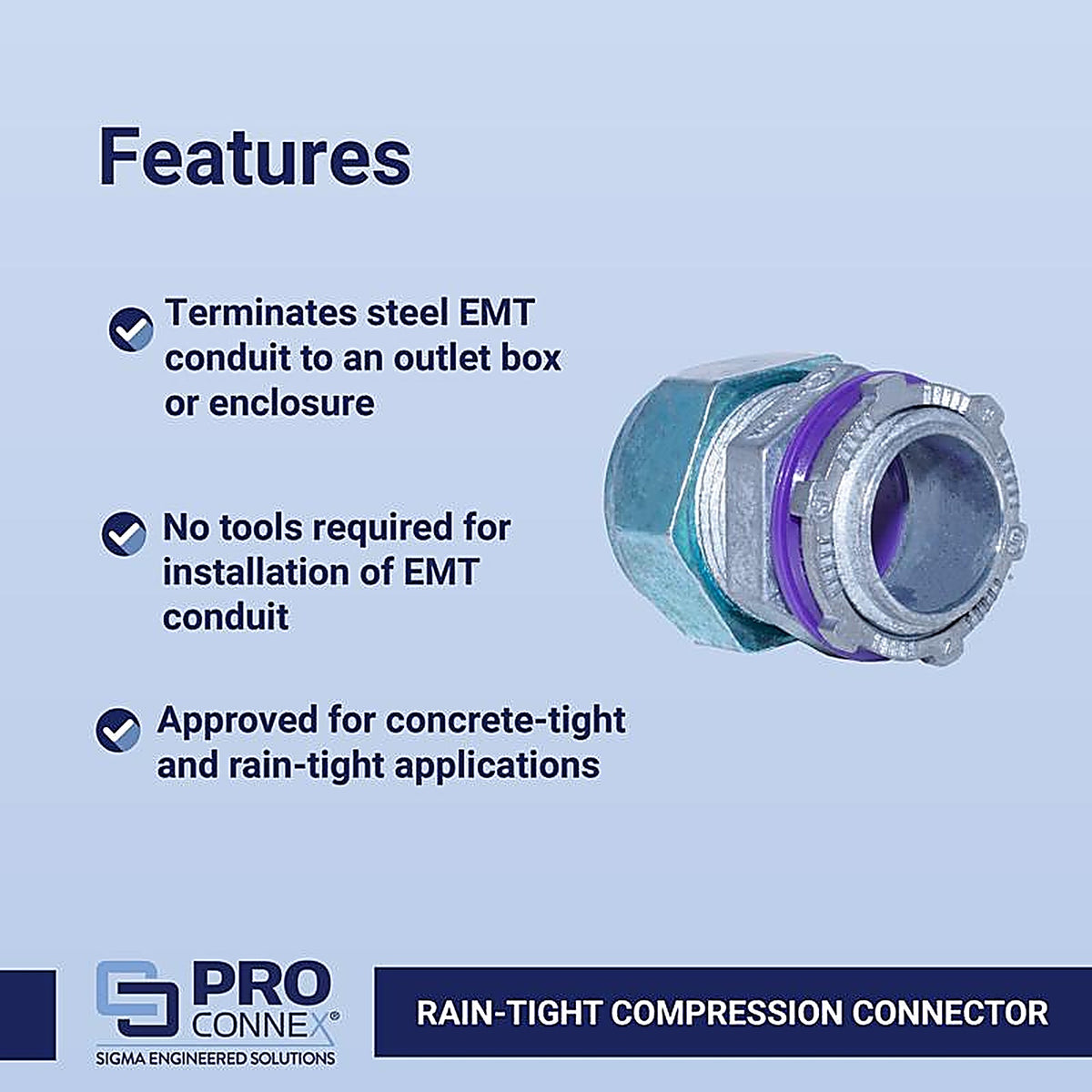 Sigma Electric - 02-55852 - ProConnex 1 in. Dia. Die-Cast Zinc Rain-Tight Compression Connector For EMT - 1/Pack