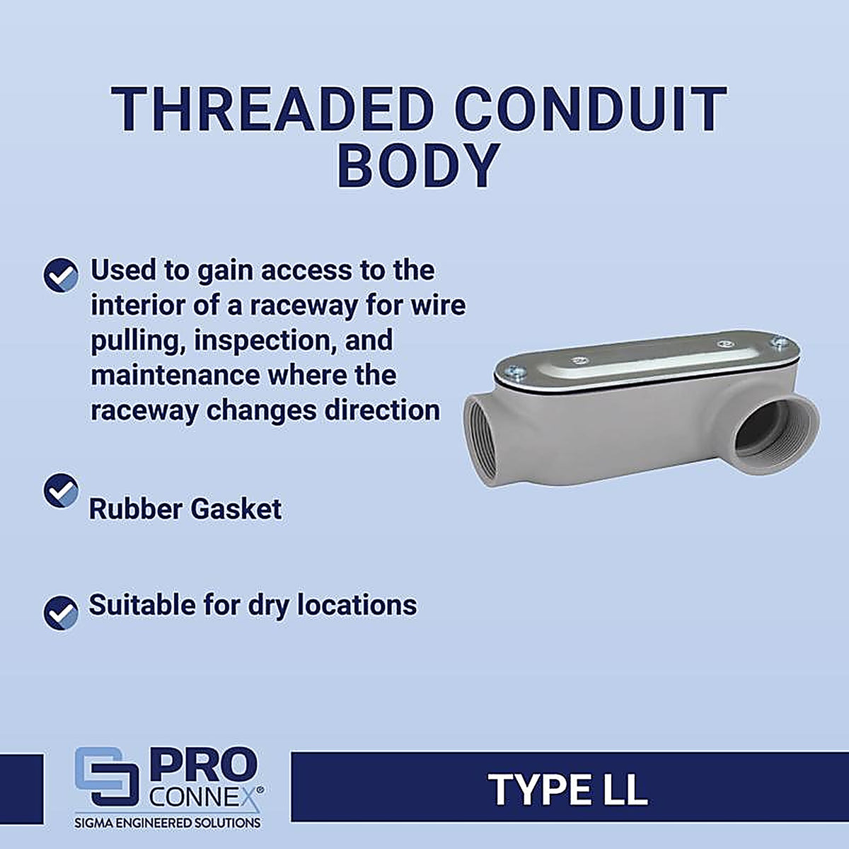 Sigma Electric - 02-55642LL - ProConnex 3/4 in. Dia. Die-Cast Aluminum Conduit Body For Rigid - 1/Pack
