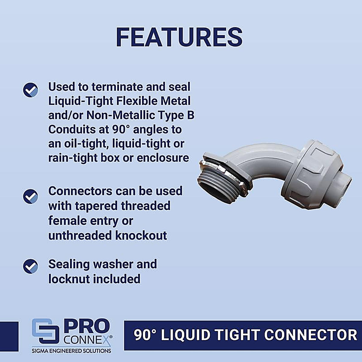 Sigma Electric - 02-55492 - ProConnex 1 in. D Plastic 90 Degree Connector For Liquid Tight 1 pk
