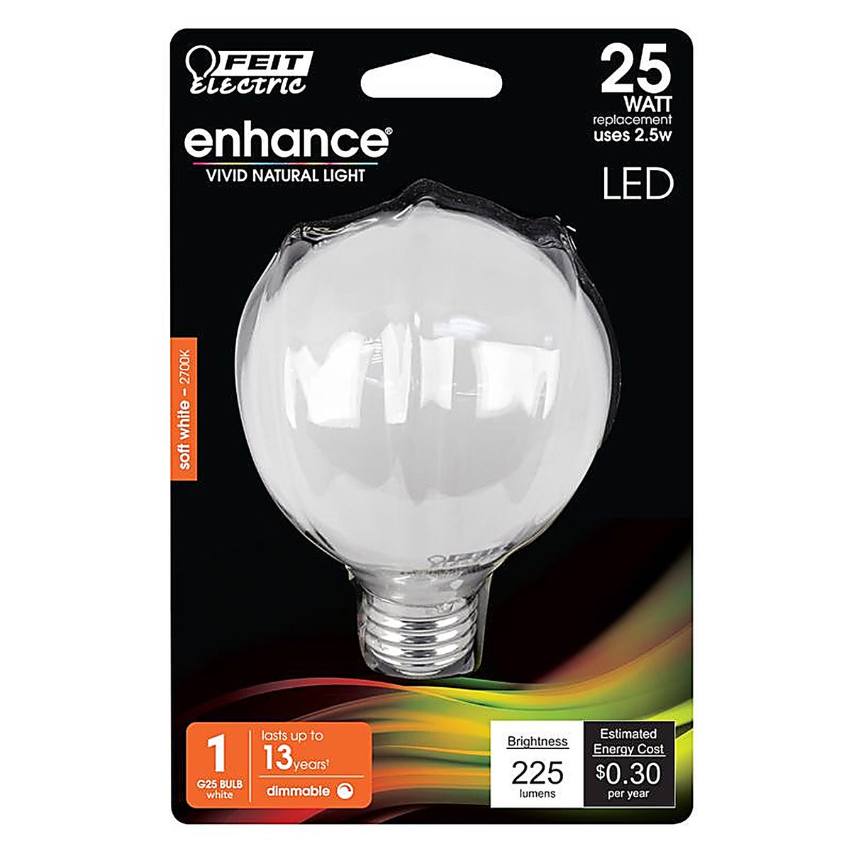 Feit Electric - BPG2525W927CAFL - Enhance G25 E26 (Medium) LED Bulb Soft White 25 W 1 pk