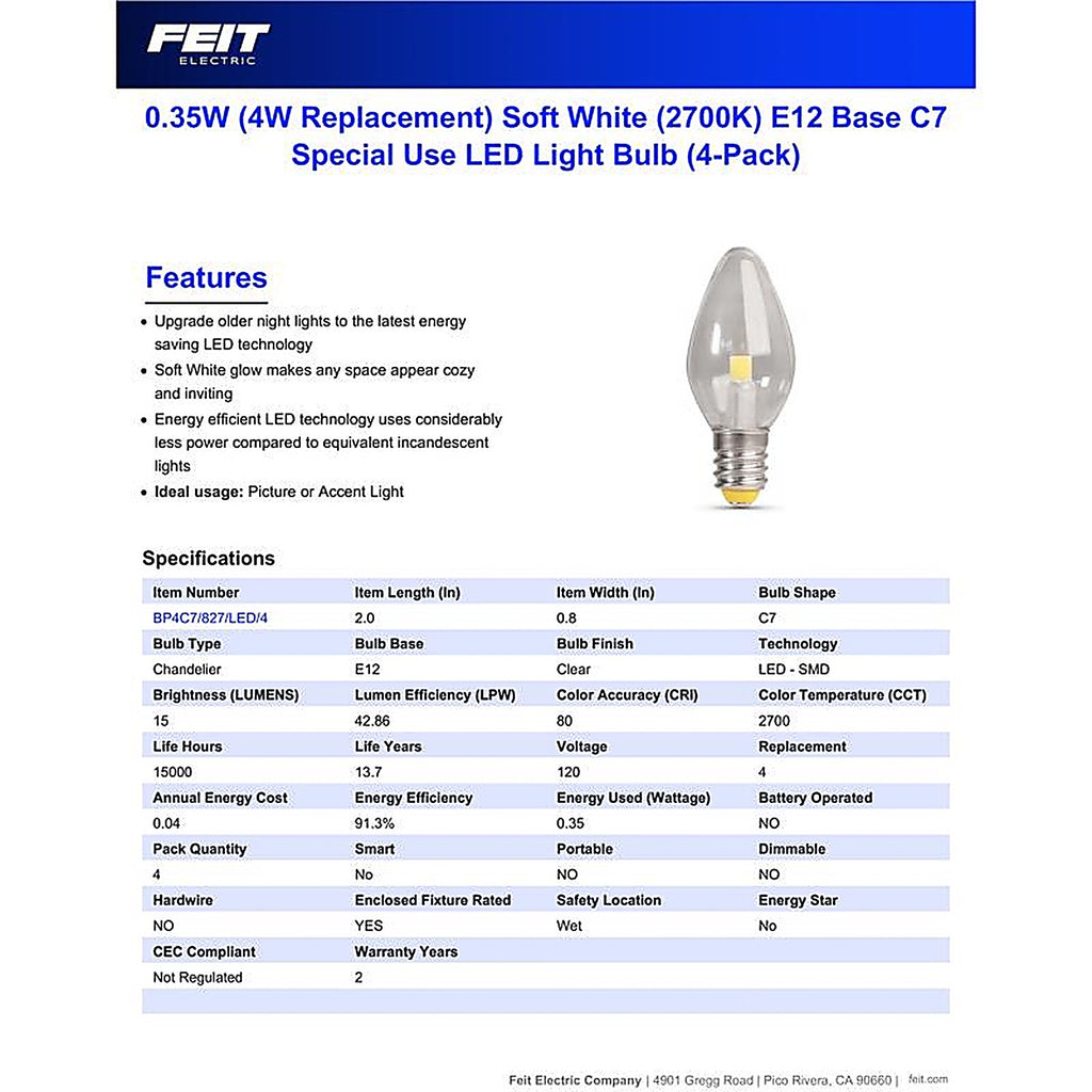 Feit Electric - BP4C7/827/LED/4 - C7 E12 (Candelabra) LED Bulb Soft White 4 W 4 pk
