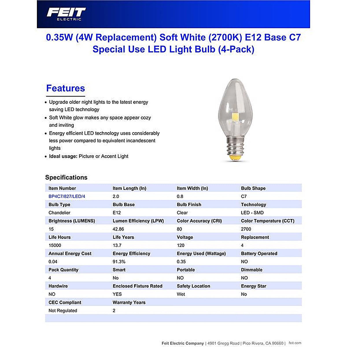 Feit Electric - BP4C7/827/LED/4 - C7 E12 (Candelabra) LED Bulb Soft White 4 W 4 pk