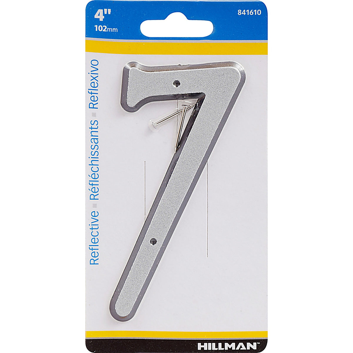 Hillman - 841610 - 4 in. Reflective Silver Plastic Nail-On Number 7 1/pc.