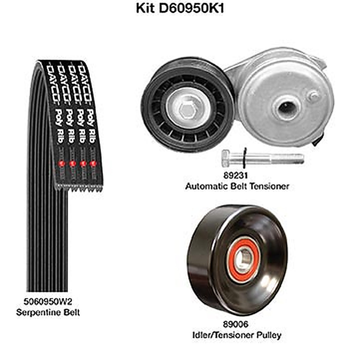 Dayco - D60950K1 - Demanding Drive Kit, Dayco