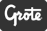 Grote